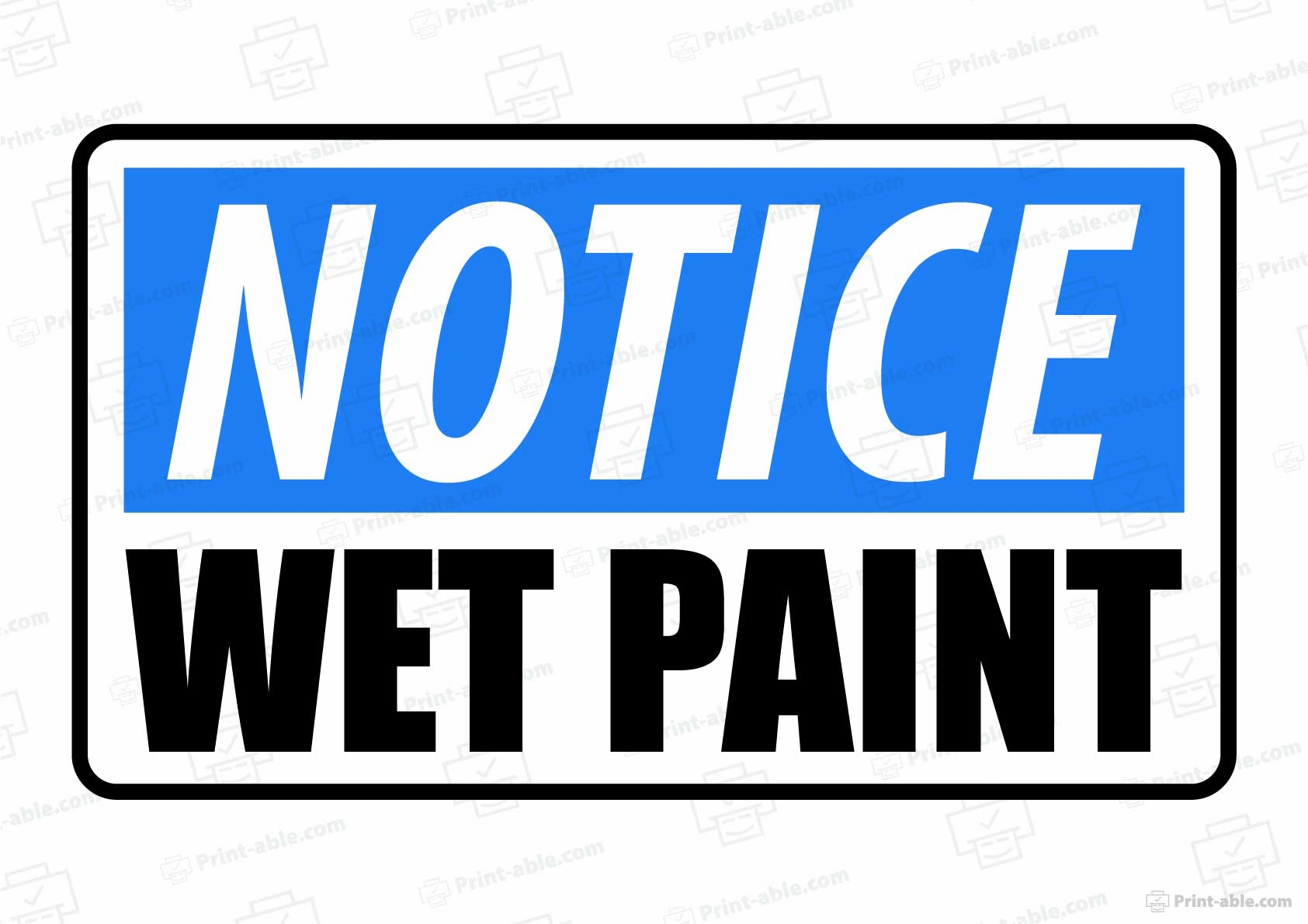 12 Free Wet Paint Sign Printable PRINT ABLE