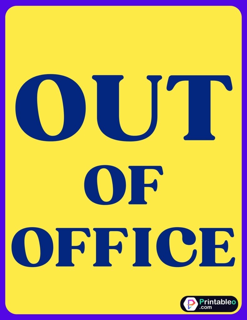 20 Out Of Office Sign Download Printable PDFs