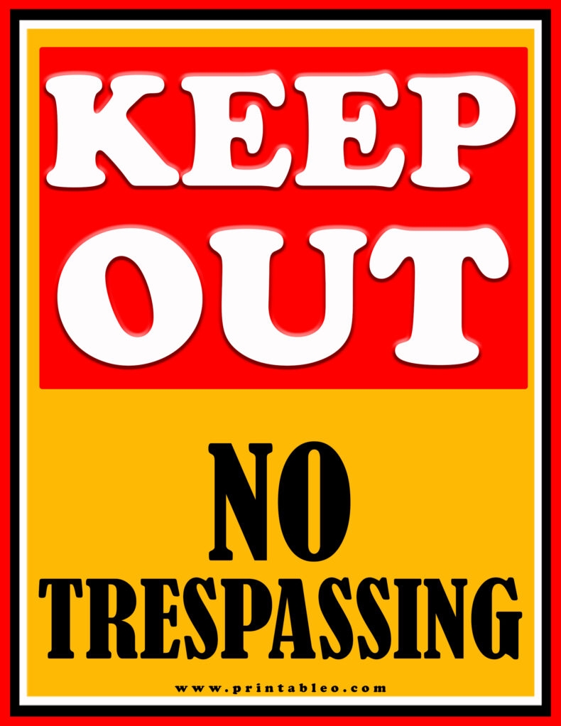 25 Printable No Trespassing Signs FREE Download