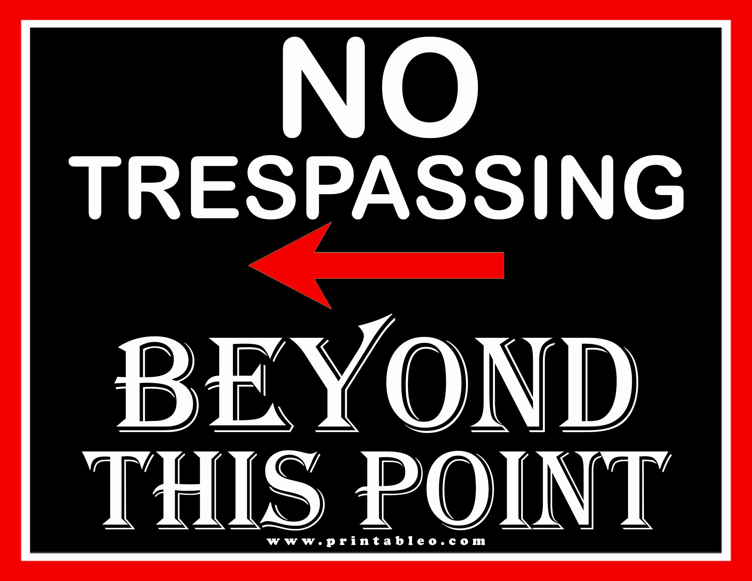 25 Printable No Trespassing Signs FREE Download