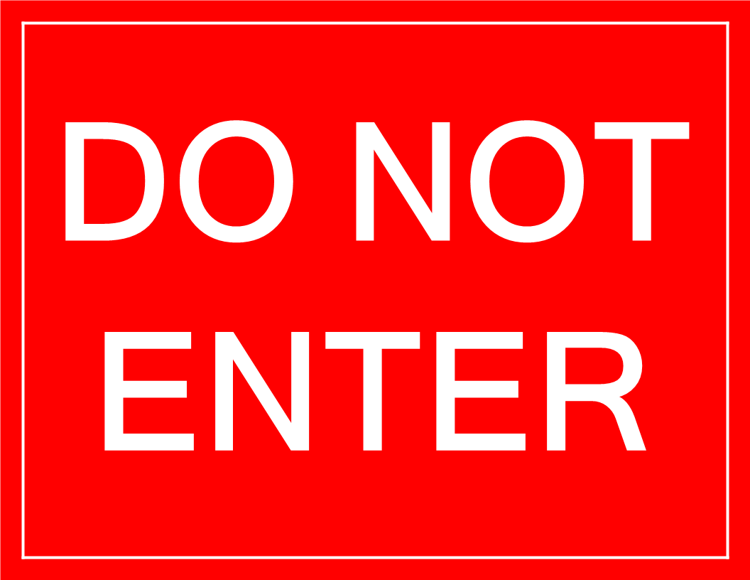 Do Not Enter Printable Signs Dev onallcylinders