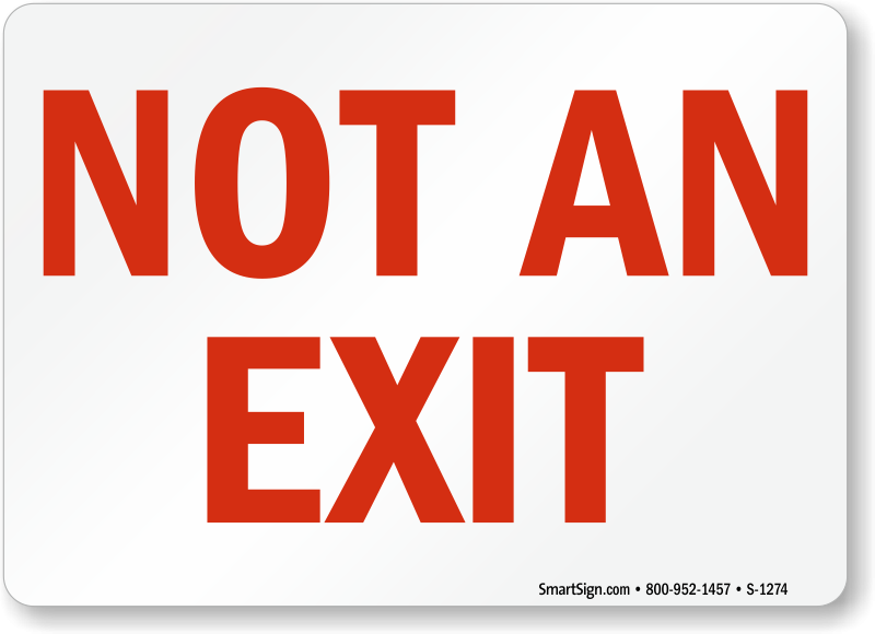 Do Not Exit Sign Printable Do Not Exit Sign Printable