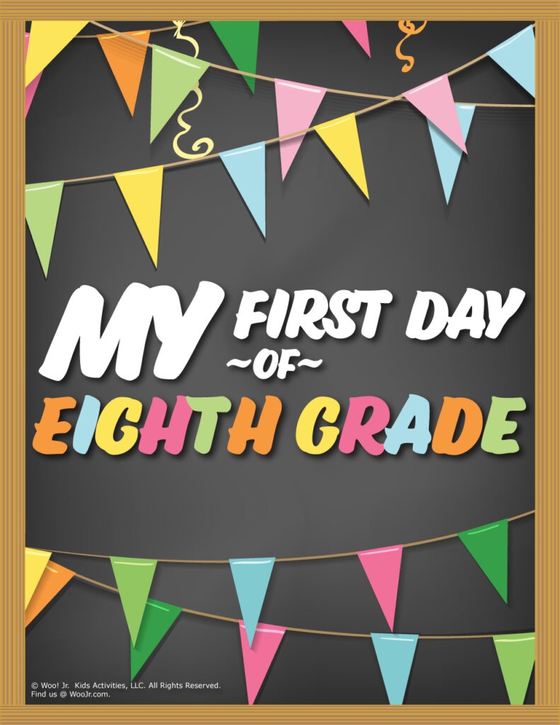 First Day 8th Grade Sign Free Printable NewFreePrintable