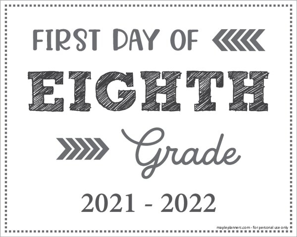 First Day Of 8th Grade Sign Free Printable NewFreePrintable