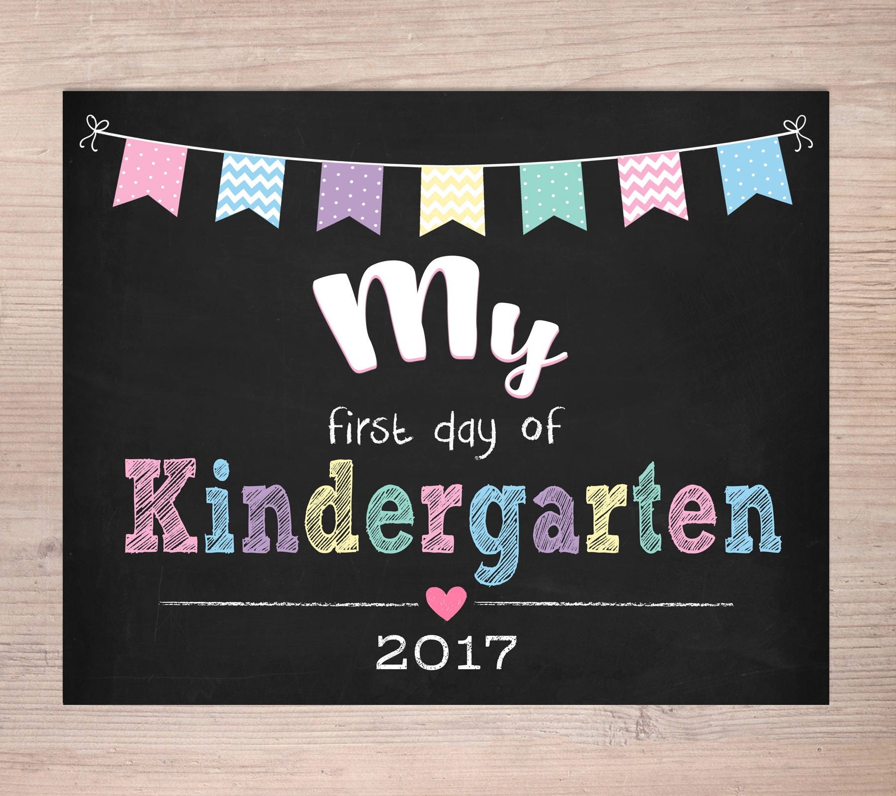 First Day Of Kindergarten Sign Printable Dongenerator
