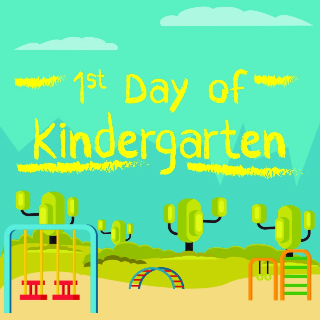 First Day Of Kindergarten Signs Printable