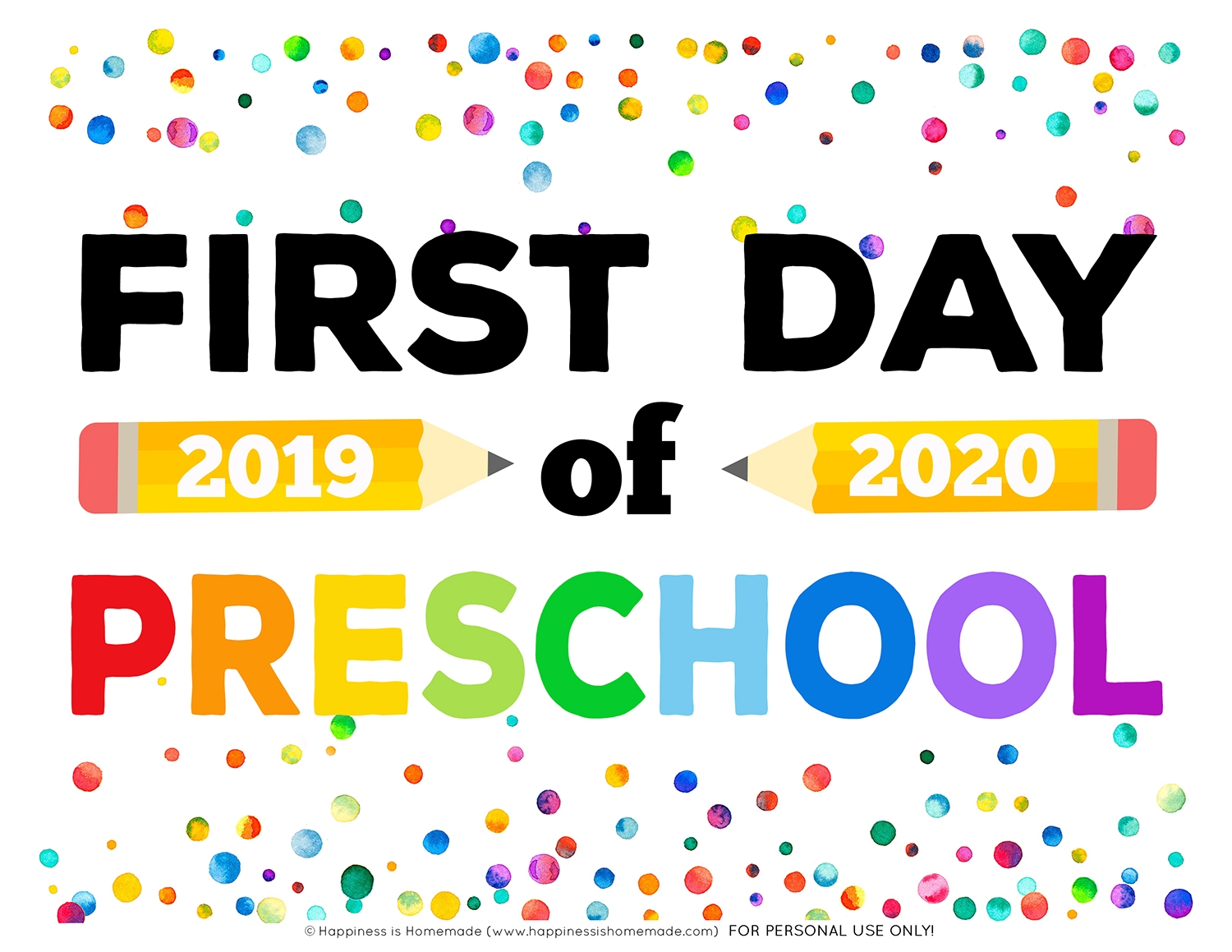 First Day Of Preschool Sign Free Printable Free Templates Printable