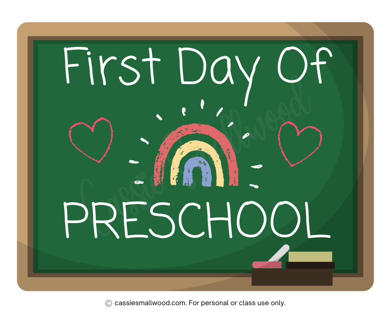 Free First Day Of Preschool Printable Sign FREE Printables