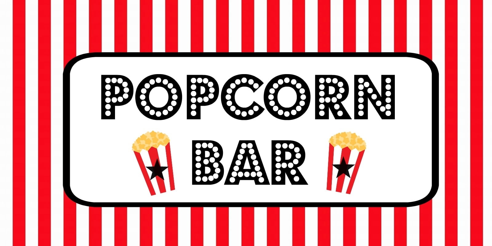 FREE Movie Night Popcorn Bar Printables Printable Templates Online By 