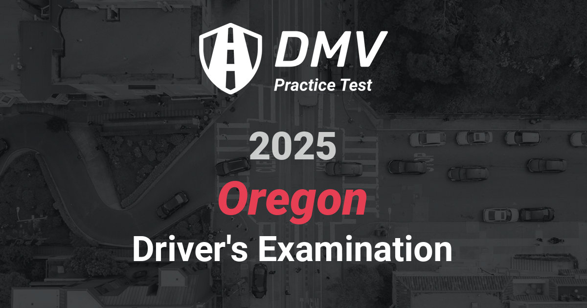 FREE Oregon DMV Practice Test Driving License Permit Test Oregon 2025 1