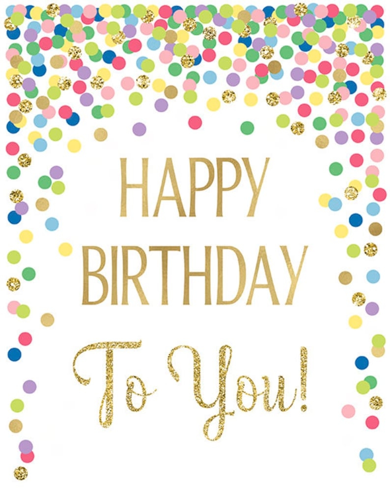 Happy Birthday Sign Printable Rainbow Happy Birthday To You Etsy Happy Birthday Sign Printable Rainbow Happy Birthday To You Etsy