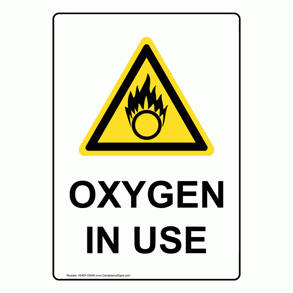 Oxygen In Use Printable Sign Printable Calendar