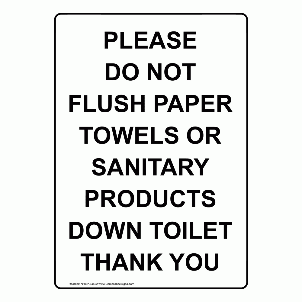 Please Do Not Flush Paper Towels Down Toilet Printable Printable 