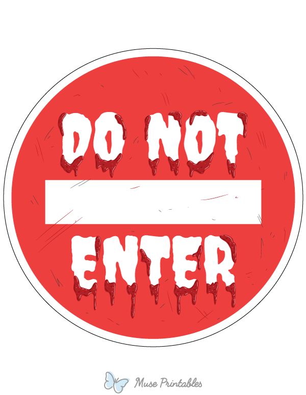 Printable Do Not Enter Halloween Sign