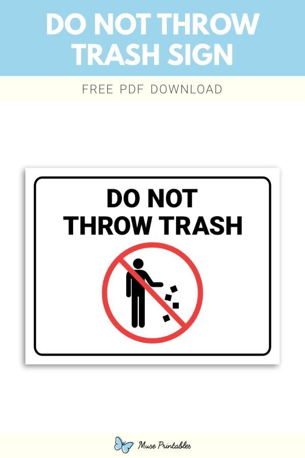 Printable Do Not Throw Trash Sign Free Download