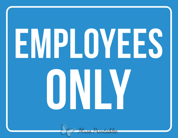 Printable Employees Only Sign