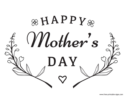 Printable Happy Mother s Day Sign Free Printable Signs