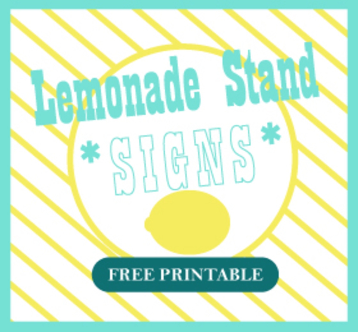 Printable Lemonade Stand Signs Today 39 s Mama