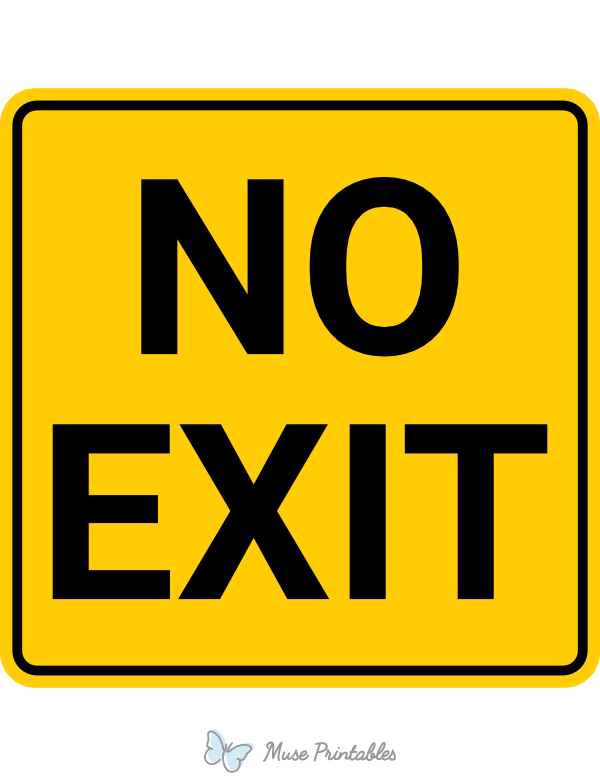 Printable No Exit Sign