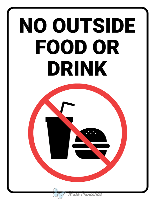 Printable No Outside Food Or Drink Sign