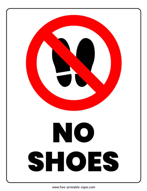 Printable No Shoes Sign Free Printable Signs