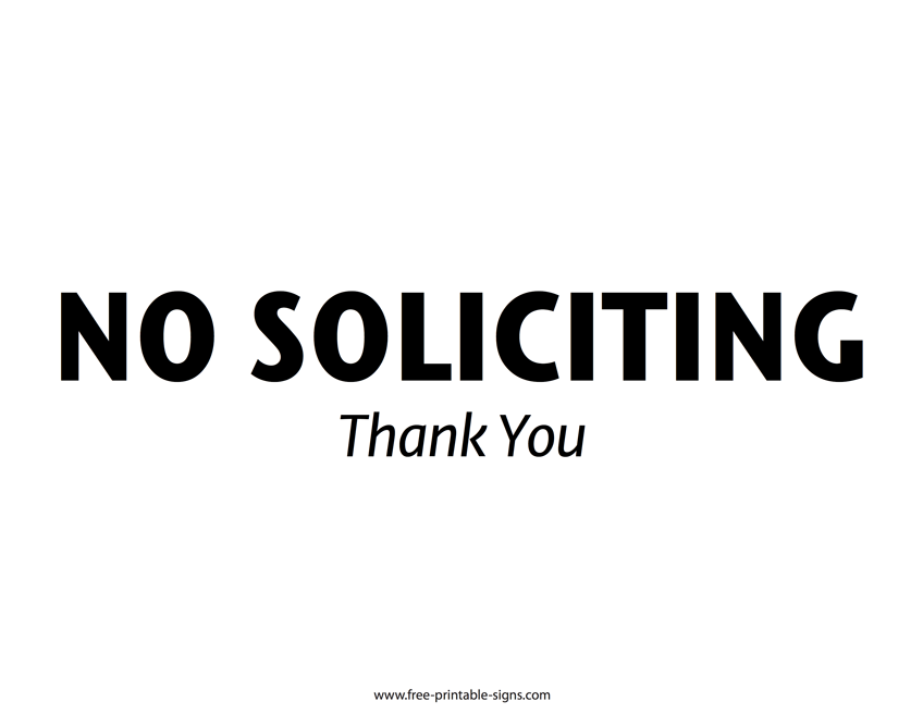 Printable No Soliciting Sign Free Printable Signs