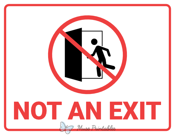 Printable Not An Exit Sign