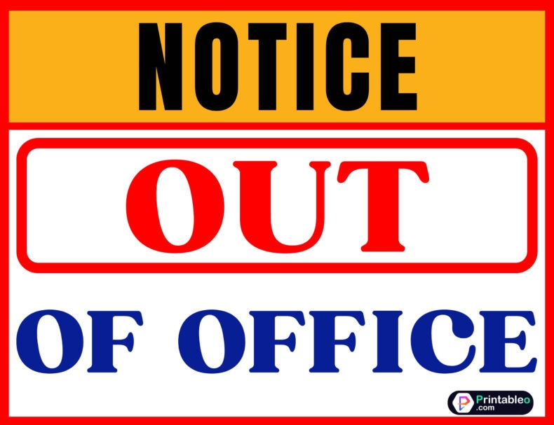 Printable Out Of Office Sign Free Printable Signs 46 OFF