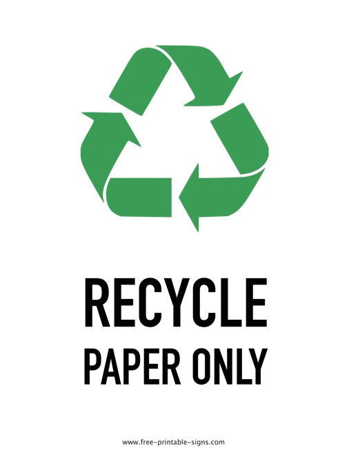 Printable Paper Recycling Sign Free Printable Signs