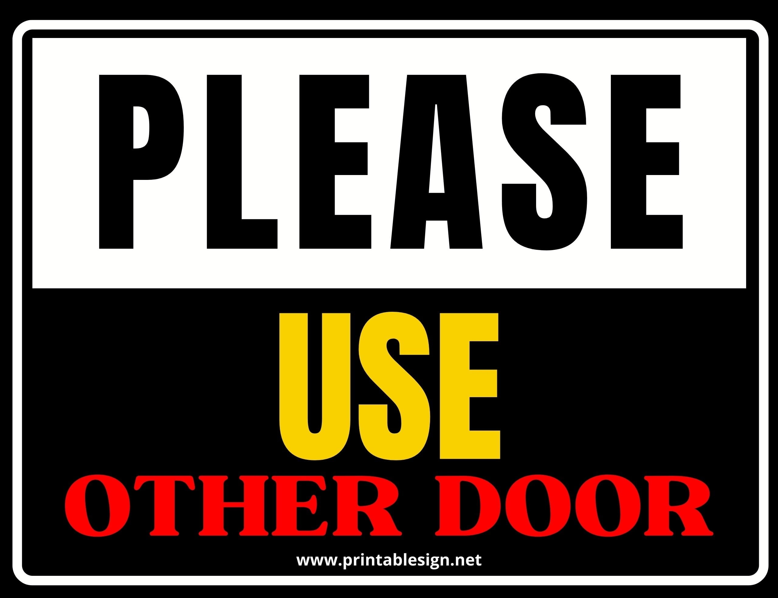 Printable Use Other Door Sign Printable Templates Online By Paul 