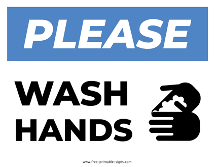 Printable Wash Hands Sign Free Printable Signs