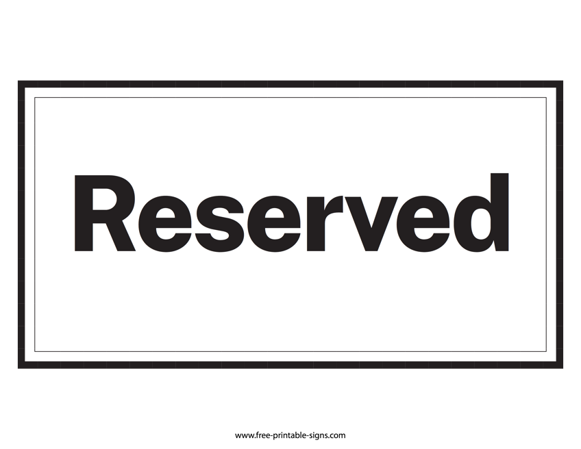 Top Free Printable Reserved Seating Signs Russell Website FREE 
