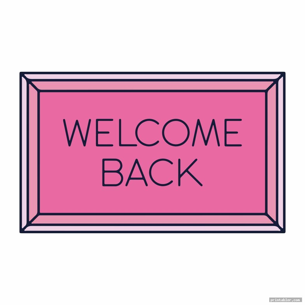 Welcome Back Sign Printable Gridgit